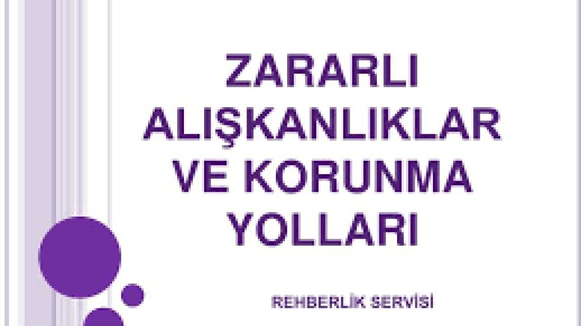 Öğrencilerimize Zararlı Alışkanlıklarla Mücadele Eğitimi Verildi